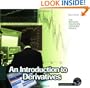 Introduction to Derivatives (Reuters Financial Training)