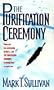 The Purification Ceremony