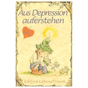 Elfenhelfer. Aus Depressionen auferstehen
