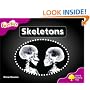 Oxford Reading Tree: Stage 10: Fireflies: Skeletons