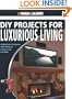 Black & Decker The Complete Guide to DIY Projects for Luxurious Living: Adding Style & Elegancce with Showcase Features You Can Build (Black & Decker Complete Guide)