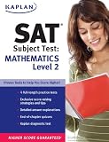Kaplan SAT Subject Test: Mathematics Level 2 (Kaplan SAT Subject Tests: Mathematics 2)
