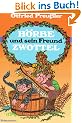 H�rbe und sein Freund Zwottel: Noch eine Hutzelgeschichte