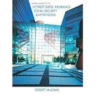 Mathematics of Interest Rates, Insurance, Social Security, and Pensions by  Robert Muksian