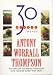Thirty Minute Menus by Anthony Worrall Thompson