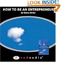 How to be an Entrepreneur