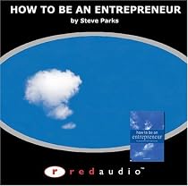 How to be an Entrepreneur