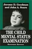 The Child Mental Status Examination (Master Work)