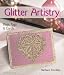 Book Glitter Artistry: Bags, Tags & Cards