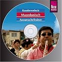 Mazedonisch / Makedonisch Wort f&uuml;r Wort: Mazedonisch. Kauderwelsch AusspracheTrainer. CD