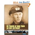 Im Panzer IV und Tiger an der Ostfront: Das pers�nliche Kriegstagebuch des Alfred Rubbel Dezember 1939 - Mai 1945