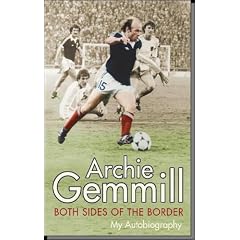Archie Gemmill: Both Sides of the Border