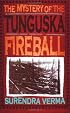 The Mystery of the Tunguska Fireball