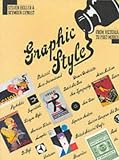 Graphic Style: From Victorian to Post-Modern