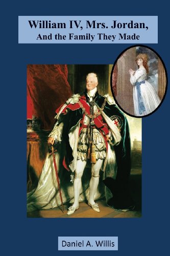 William IV, Mrs. Jordan and the Family They Made