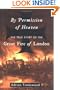 By Permission of Heaven: The True Story of the Great Fire of London