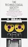 The Technological Society (A Vintage Book: V-390)