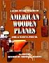 A Guide to the Makers of American Wooden Planes