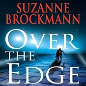 Over the Edge: Troubleshooters, Book 3 | Suzanne Brockmann