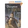A Treasury of Deception: Liars, Misleaders, Hoodwinkers, and the Extraordinary True Stories of History's Greatest Hoaxes, Fakes and Frauds