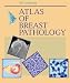 Atlas of Breast Pathology (Atlases in  Diagnostic Surgical Pathology)