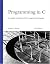 Programming in C (3rd Edition) (Developer's Library)