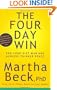 The Four Day Win: End Your Diet War and Achieve Thinner Peace