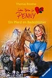 Sieben Pfoten f�r Penny 11. Ein Pferd im Badezimmer - Thomas Brezina