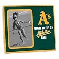 Oakland Athletics Born to be a Fan Frame - 4x6"