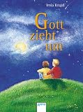 Gott zieht um