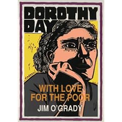 Dorothy Day: With Love for the Poor (Unsung Americans)