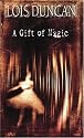 A Gift of Magic (Laurel-Leaf Books)