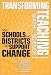 Transforming Teaching in Math and Science: How Schools and Districts Can Support Change (Sociology of Education Series (New York, N.Y.).)