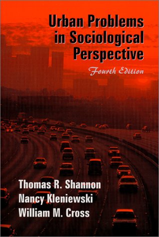 Urban Problems in Sociological Perspective, 4/E