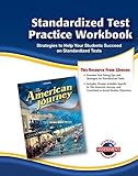 The American Journey, Standardized Test Practice Workbook (THE AMERICAN JOURNEY (SURVEY))