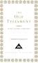 The Old Testament (Everyman's Library)