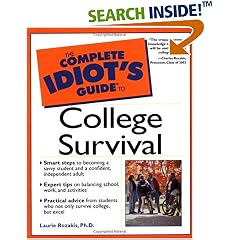 The Complete Idiot's Guide to College Survival (Complete Idiot's Guide To...)