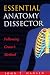 Essential Anatomy Dissector: Following Grant's Method