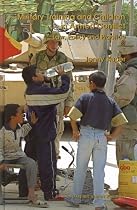 Military Training and Children in Armed Conflict: Law,Policy and Practice