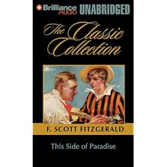 This Side of Paradise (The Classic Collection)