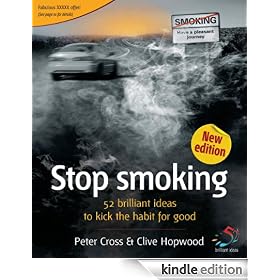 Stop Smoking: 52 Brilliant Ideas for Kicking the Habit for Good
