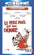 Le P�re No�l est une ordure [VHS]