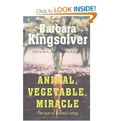 Animal, Vegetable, Miracle: Our Year of Seasonal Eating