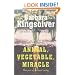 Animal, Vegetable, Miracle: Our Year of Seasonal Eating