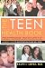 The Teen Health Book: A Parents' Guide to Adolescent Health and Well-Being