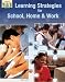 Book Learning Strategies For School, Home, And Work