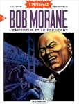 L'Int�grale Bob Morane, tome 10 : L'E...