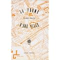 La Forme d'une ville (livre non massicot�)