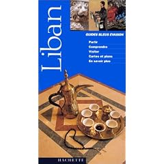 Guide Bleu �vasion : Liban