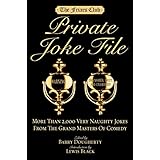 friars club private joke file more than 2000 very naughty jokes from the grand masters of comedy